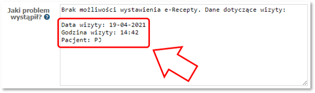 Data i godzina wizyty oraz inicjały pacjenta w opisie zgłoszenia